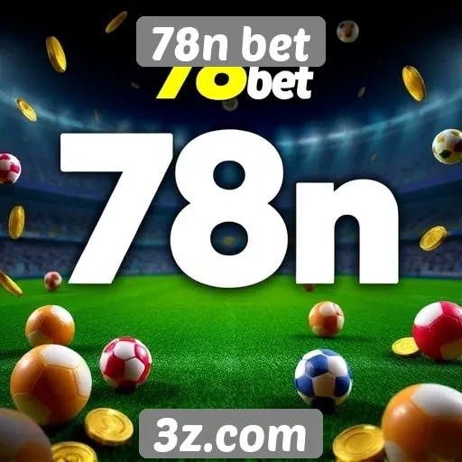 Comparação de bônus oferecidos pelo 78n bet